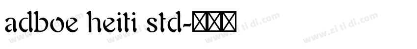 adboe heiti std字体转换